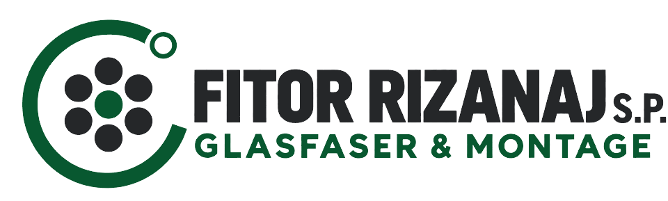 Fitor Rizanaj s.p. – Glasfaser & Montage